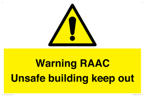 Warning RAAC Unsafe building keep out